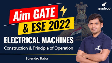 GATE & ESE 2022 | Synchronous Machines Practice Session | Construction & Principle of Operation