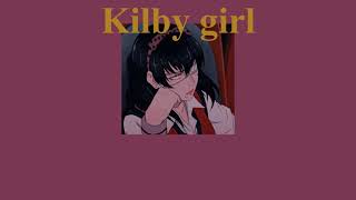 thaisub // Kilby girl – The backseat lovers