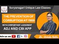 The prevention of Corruption Act ( PC ) 1988/FOR ADJ AND CBI AAP/ WITH IMPORTANT LEADING JUDGMENT 