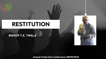 Bishop TE Twala| Annual Conference 2023