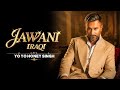 Jawani iraqi yo yo honey Singh my best singer rapper Bluetooth king
