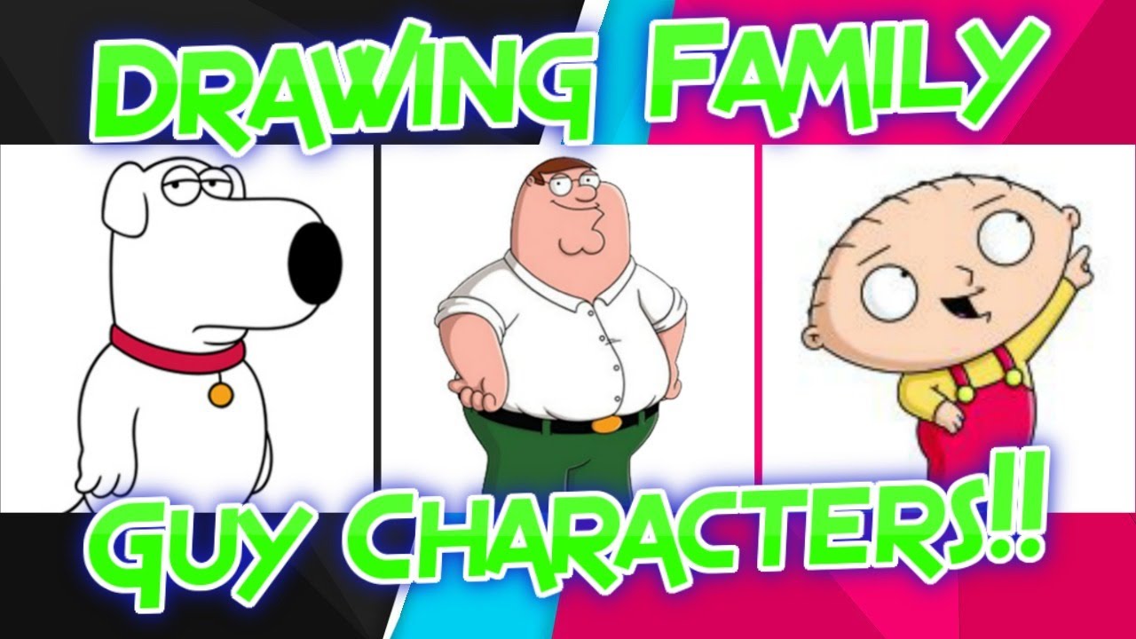 Drawing Family Guy Characters!!!