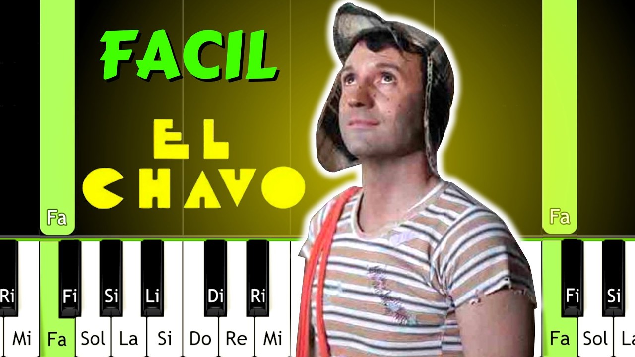 EL CHAVO DEL 8 - Piano Facil - PIANO Notas Musicales - MARCHA TURCA BEETHOVEN