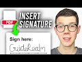 How To Insert Signature In PDF - Full Guide