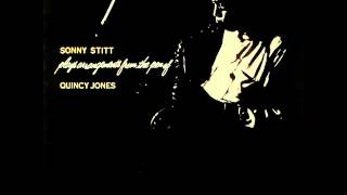 Sonny Stitt with Quincy Jones Dectet - Come Rain or Come Shine