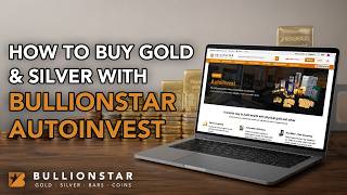 BullionStar Guides: How to Use AutoInvest to Buy Gold & Silver