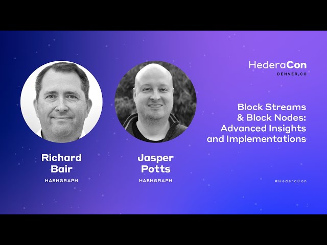 Block Streams & Block Nodes: Advanced Insights & Implementations |  HederaCon 2025 | Technical Stage - YouTube