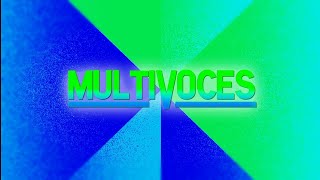 Multivoces!