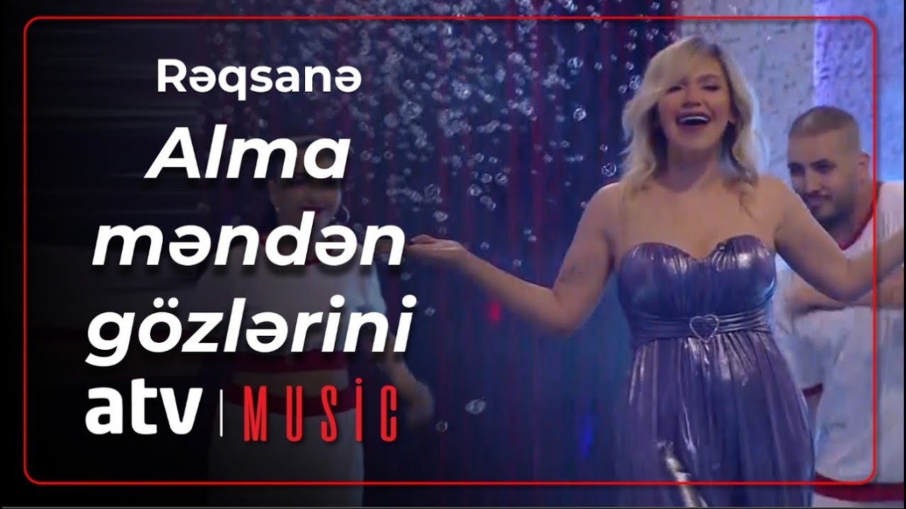 Rəqsanə İsmayılova - Alma məndən gözlərini