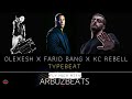 OLEXESH X FARID BANG X KC REBELL TYPEBEAT FLY HIGH MTFK INSTRUMENTAL FREEBEATS BY ARBUZBEATS mp3