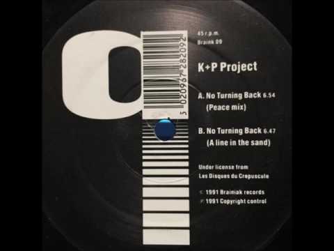 K + P Project — K + P Project – No Turning Back
