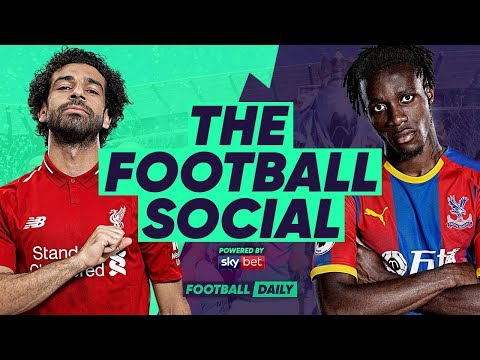 Liverpool 4-3 Crystal Palace | Liverpool Go SEVEN Points Clear! | #TheFootballSocial