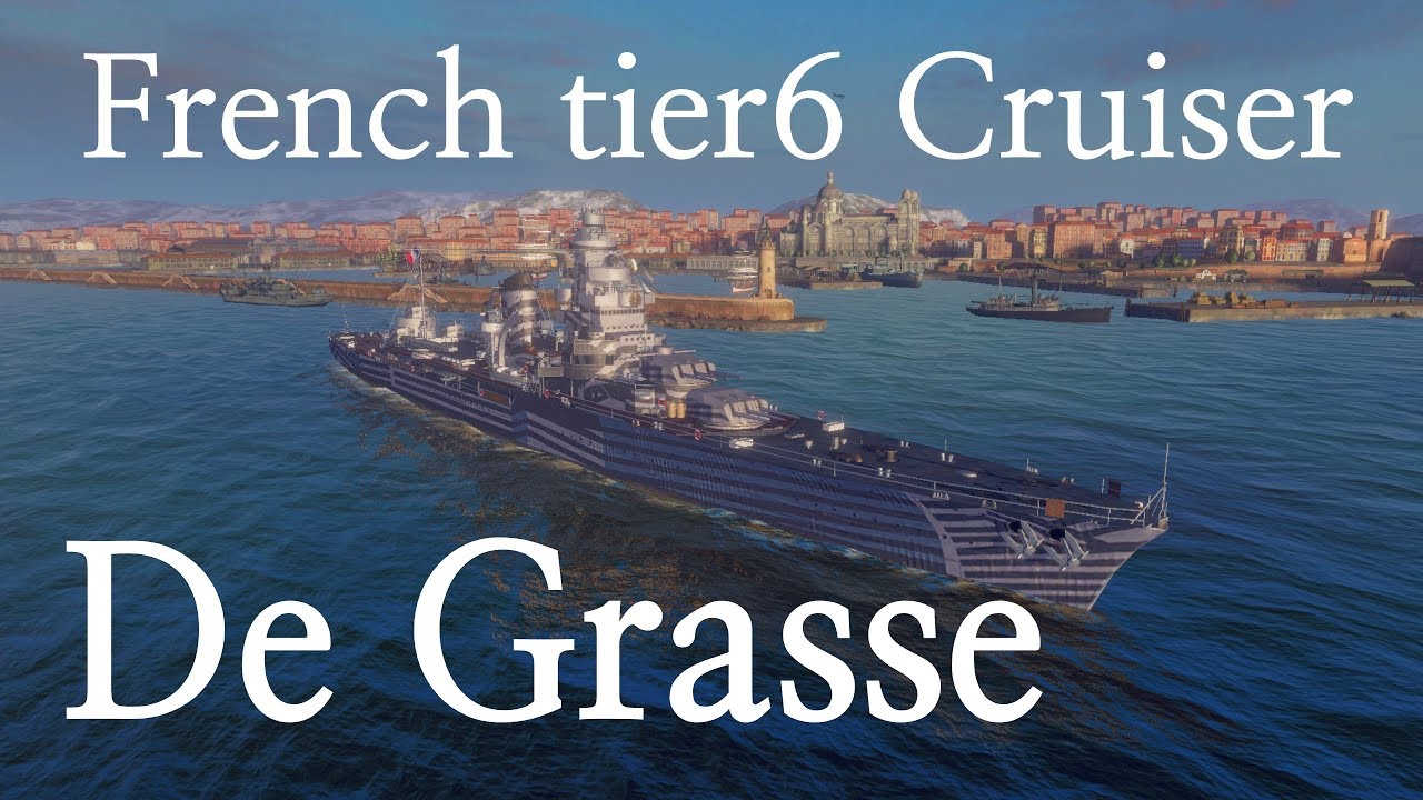 [WOWS Blitz] French Cruiser De Grasse YouTube