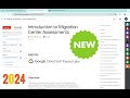 2024 introduction to migration center assessments  qwiklabs  gsp1095  with explanation