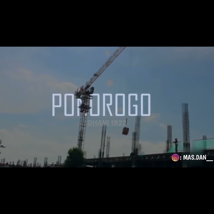 STORY WA KOTA PONOROGO