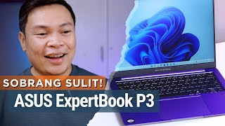 ASUS ExpertBook P3 (PM3406) - GANDANG INVESTMENT NITO! | Sulit Tech Reviews