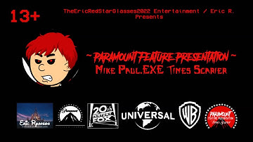 Paramount Feature Presentation ~ Mike Paul.EXE Times Scarier [1080p FHD]