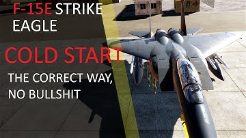 F-15E Strike Eagle Cold Start | DCS World
