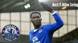 Chelsea Match Manchester United bid of 75 Million Sterling for Romelu Lukaku!