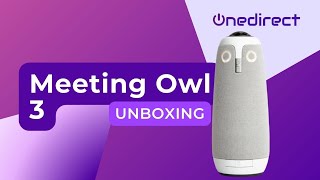 Meeting Owl 3 una cámara 360 | Unboxing