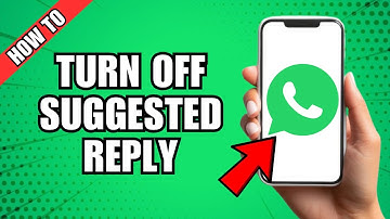 How to Turn Off Suggested Reply on WhatsApp ?