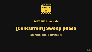 .NET GC Internals - 05. Sweep phase