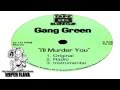 Gang Green Onyx I Ll Murder You Full Vinyl 1995 mp3