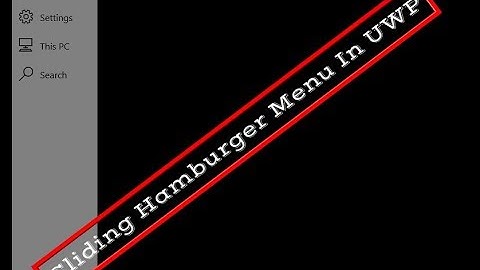 Sliding Hamburger Menu in UWP C#