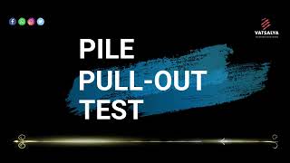 Pile Pull Out Test Procedure_Uplift Load Test On PIle_Tensile Pile Load Test