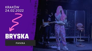 Bryska - Panika, Kraków - 24.02.2022  [ 4K ]