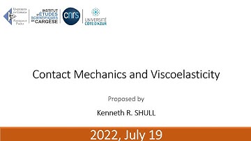 Contact Mechanics and Viscoelasticity - Kenneth R. Shull