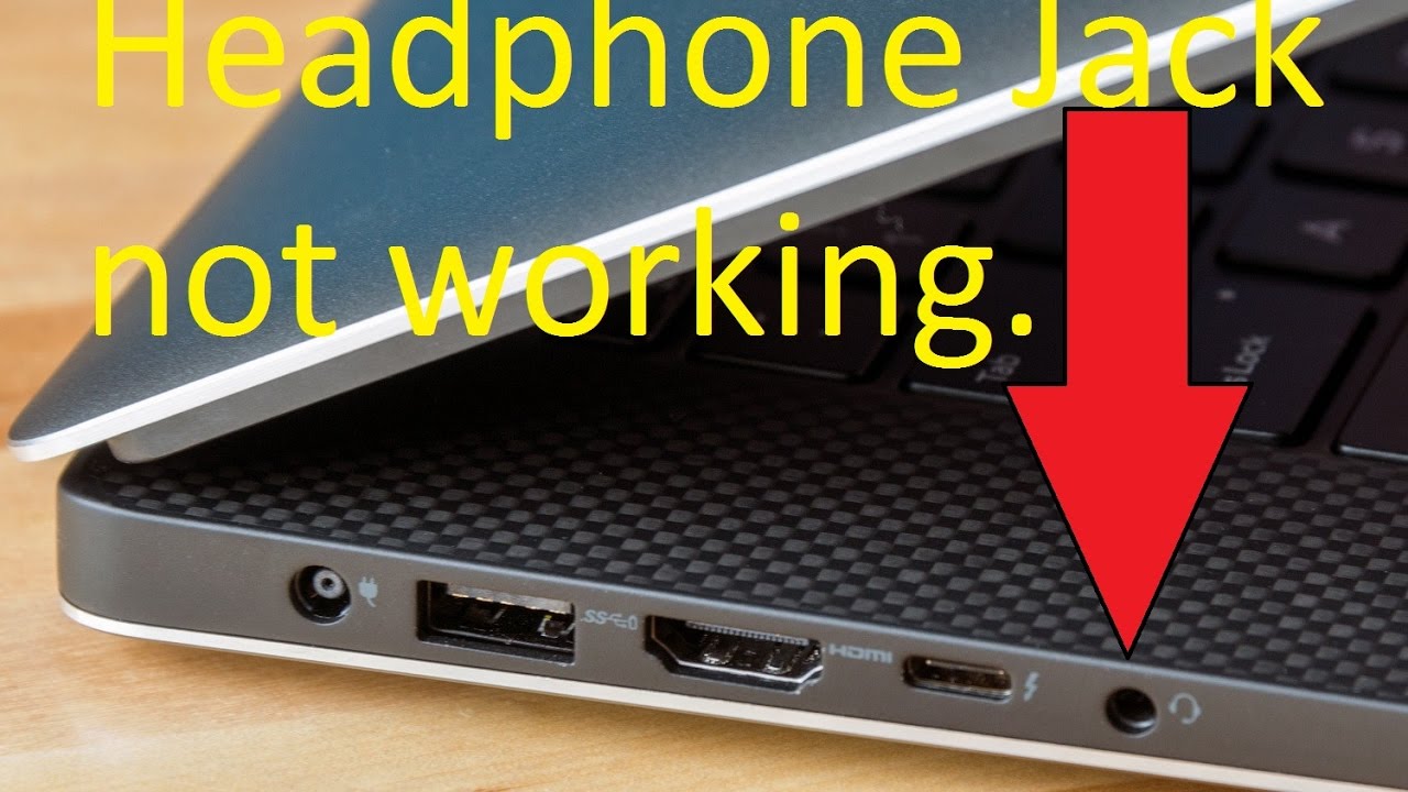 headphone jack not working dell