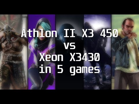 Athlon II X3 450 and Xeon X3430 in CS:GO, Destiny 2, Fortnite, For Honor and GTA 5 on GTX 760