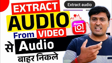 Inshot - Video Editing App | Extract Audio From Video | How To Extract Audio From Video On Mobile |