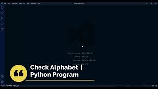 Celebrity Python Program to Check Alphabet | Python Program | Python Tutorial |  Yes I Can Do Profile
