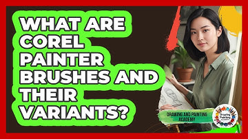 What Are Corel Painter Brushes And Their Variants? - Drawing and Painting Academy