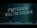 Stratovarius &quot;Will The Sun Rise&quot; Sub español