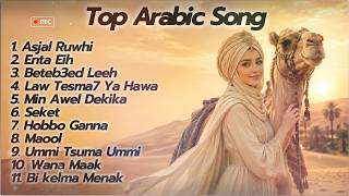 Arabic Song Viral | Top Lagu Arab Populer 2026 - Asjal Ruwhi, Enta Eih, Law Tesma7 Ya Hawa, Beteb3ed