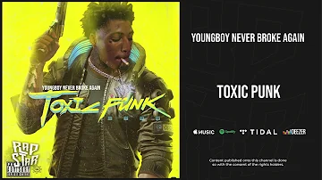 NBA YoungBoy - ''Toxic Punk''