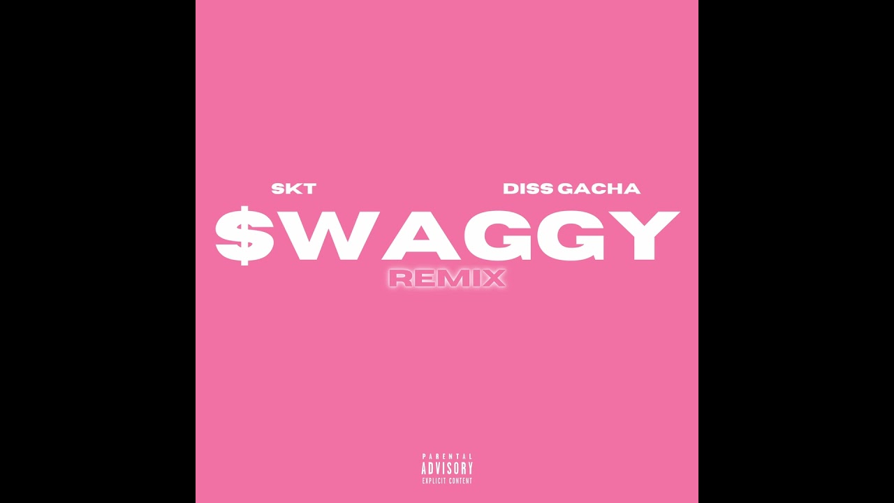 Tonton SKT - $WAGGY RMX (feat. Diss Gacha) di YouTube