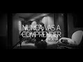 "Nunca vas a comprender"