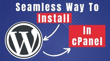 Learn How To Install Wordpress In cPanel  (Mastering The Basics)