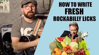 How to make FRESH Rockabilly Guitar Licks!