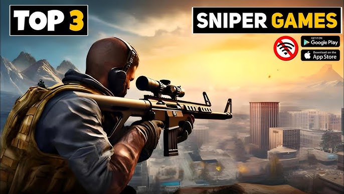 Top 7 Realistic Sniper Games For Android 2022