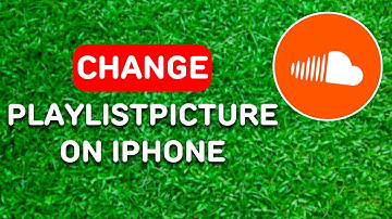 How to Change Your Soundcloud Playlist Picture on iPhone (2024) - Full Guide