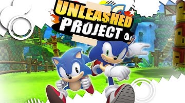 Sonic generations: Project unleashed part 1 - modding Sonic
