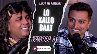 Lo Kallo Baat | Valentine's Week | Podcast | RJ Naved