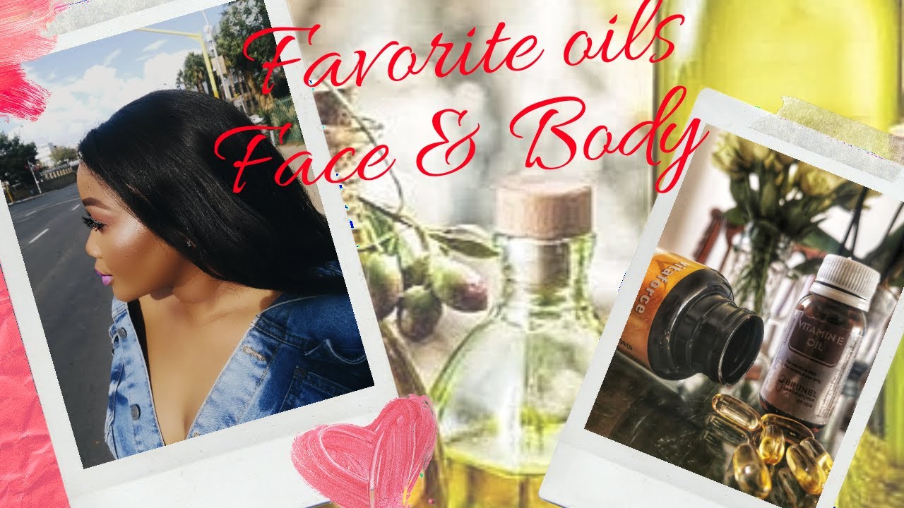 Which oils to use for face and bodyFavorite hydrating and acne/dry