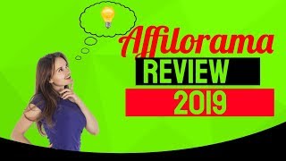 Affilorama Review 2019 - What is Affilorama