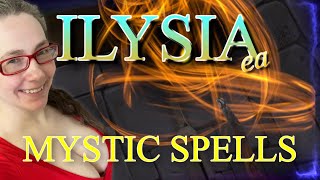 Ilysia EA | How To Cast Mystic (MAGE) Spells!! screenshot 3